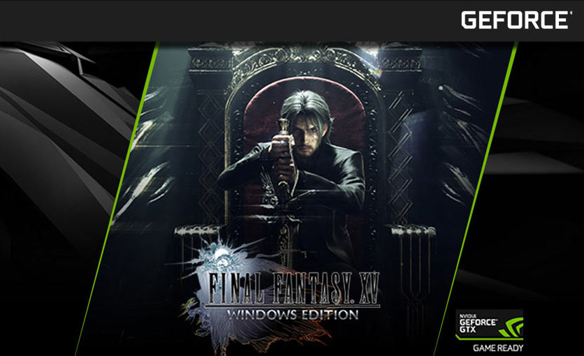 NVIDIA und Final Fantasy XV NVIDIA und Final Fantasy XV